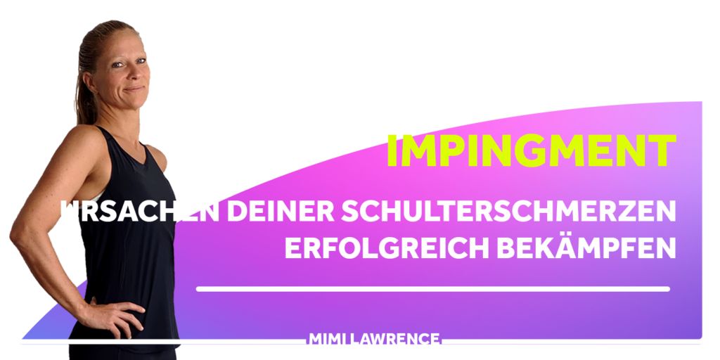 Impingment | Impingment Syndrom erfolgreich bekämpfen