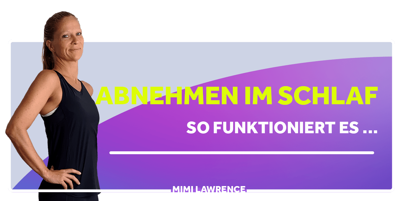 Abnehmen im Schlaf - SO FUNKTIONIERT ES