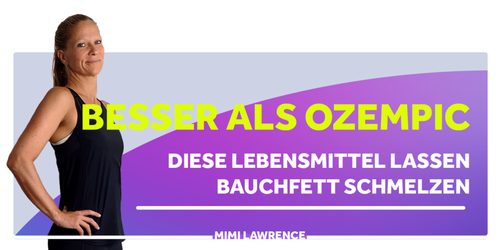 Besser als Ozempic - diese Lebensmittel lassen Bauchfett schmelzen, ganz ohne Schweiss